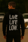 Preview: LIVE LIFE LOW - Hoodie